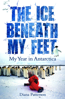 Paperback The Ice Beneath My Feet Book