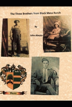 Paperback The Three Brothers from Black Mesa Ranch Book