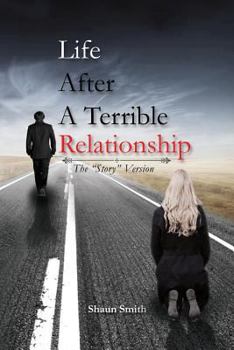 Paperback Life After a Terrible Relationship Book