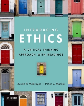 Paperback Introducing Ethics: A Critical Thinking Approach with Readings Book