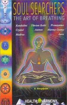 Soul Searchers The Art of Breathing