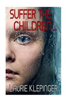 Paperback Suffer The Children Book