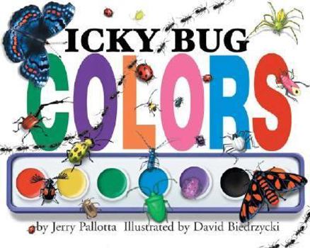 Icky Bug Colors - Book  of the Icky Bug Books