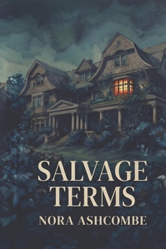 Salvage Terms: A Sapphic Second-Chance Romance Novella