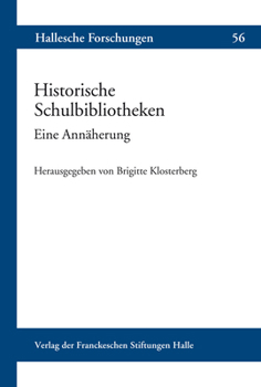 Paperback Historische Schulbibliotheken: Eine Annaherung [German] Book