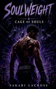 Soulweight: Cage Of Souls
