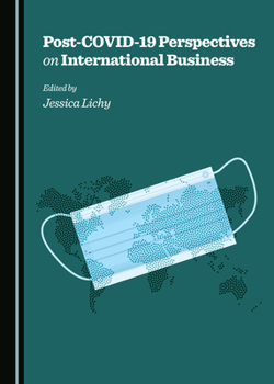 Hardcover Post-Covid-19 Perspectives on International Business Book