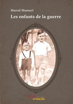 Paperback Les enfants de la guerre [French] Book