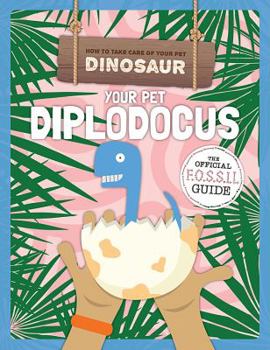 Library Binding Your Pet Diplodocus Book