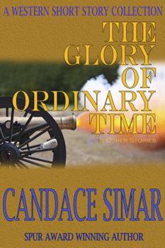 Paperback The Glory of Ordinary Time & Other Stories Book