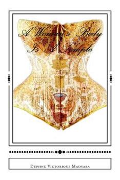 A Woman's Body Is A Temple