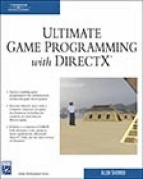 Paperback Ultimate Game Programming with DirectX [With CDROM] Book