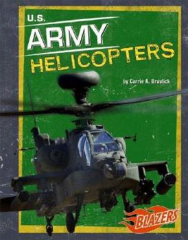 Library Binding U.S. Army Helicopters Book