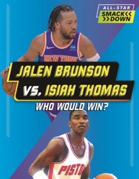 Library Binding Jalen Brunson vs. Isiah Thomas: Who Would Win? Book