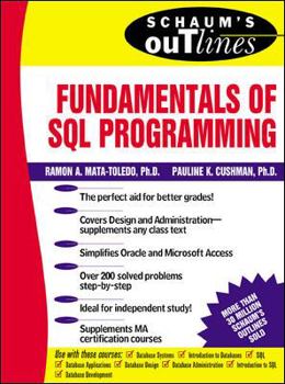 Paperback Schaum's Outline of Fundamentals of SQL Programming Book