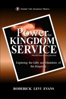 Paperback Power for Kingdom Service: Exploring the Gifts and Ministries of the Kingdom Book