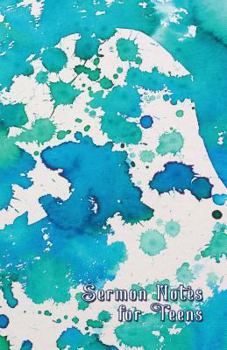Sermon Notes for Teens: Beautiful Abstract Aqua Watercolor Sermon Notes Notebook Journal for Teens 5.5x8.5 Softcover Paperback Notebook Vol. 01