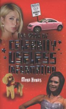 Hardcover The Book of Celebrity Useless Information Book