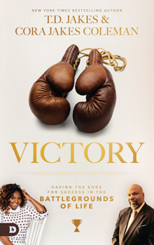 Paperback Victory: Having the Edge for Success in the Battlegrounds of Life Book