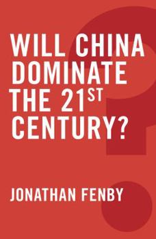 Paperback Will China Dominate the 21st Century? Book