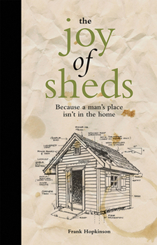 Hardcover The Joy of Sheds Book