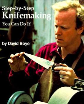Paperback Step-By-Step Knifemaking: You Can Do It! Book