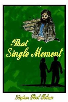 Paperback That Single Moment Book
