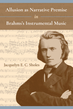 Paperback Allusion as Narrative Premise in Brahms's Instrumental Music Book