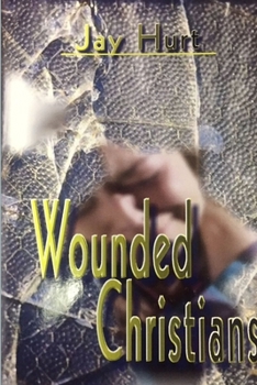 Paperback Wounded Christians Book