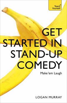 Paperback Get Started in Stand-Up Comedy Book