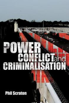 Paperback Power, Conflict and Criminalisation Book