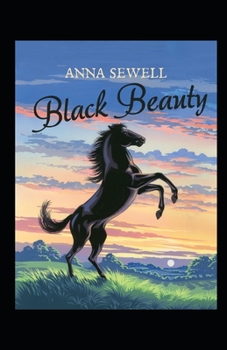 Paperback Black Beauty by Anna Sewell illustrated edition Book