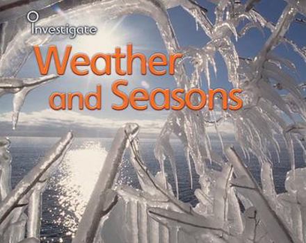 Library Binding Weather and Seasons Book