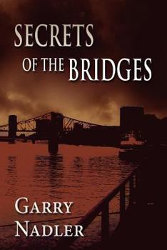 Paperback Secrets of the Bridges Book