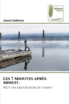 Paperback Les 7 Minutes après Minuit. [French] Book
