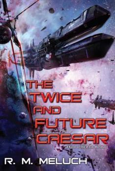 Hardcover The Twice and Future Caesar Book