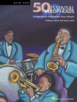 Paperback 50 Bebop Heads for Alto Sax Book