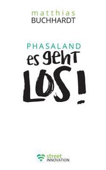 Paperback Phasaland Es geht los [German] Book