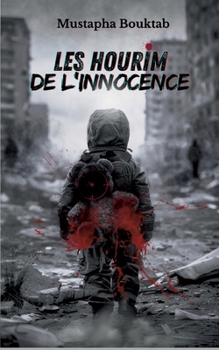 Paperback Les Hourim de l'innocence [French] Book