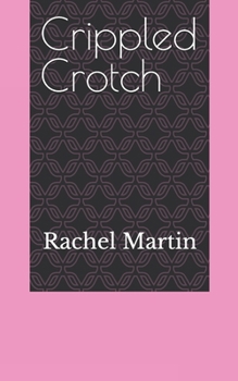 Paperback Crippled Crotch Book