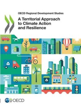Paperback A Territorial Approach to Climate Action and Resilience Book