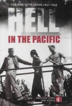 Hardcover Hell in the Pacific: The War with Japan 1941-1945 Book