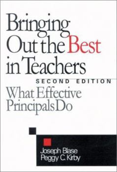 Paperback Bringing Out the Best in Teachers: What Effective Principals Do Book