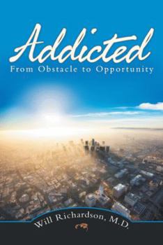 Paperback Addicted: From Obstacle to Opportunity Book