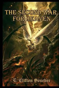 Paperback The Second War for Heaven Book