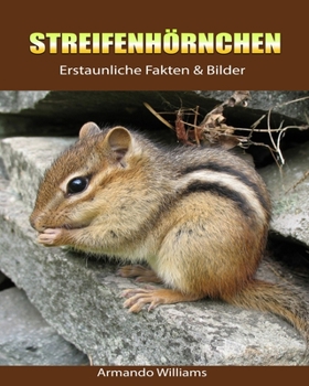 Paperback Streifenh?rnchen: Erstaunliche Fakten & Bilder [German] Book
