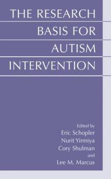 Hardcover The Research Basis for Autism Intervention Book