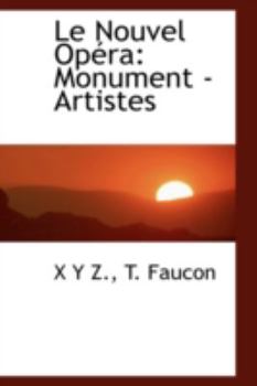 Paperback Le Nouvel Op Ra: Monument - Artistes Book