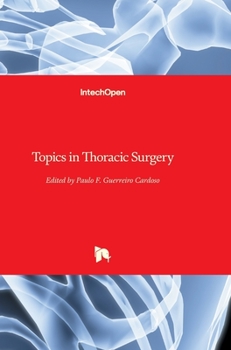 Hardcover Topics in Thoracic Surgery Book