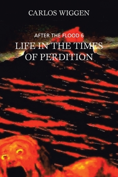 Paperback Life in the Times of Perdition Book